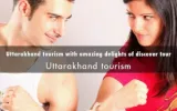 Explore Adventurous Escapes Of Uttarakhand Tourism From Kerala
